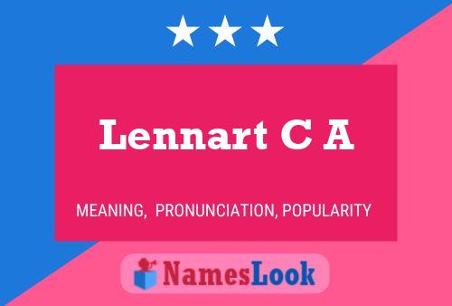 Lennart C A Name Poster