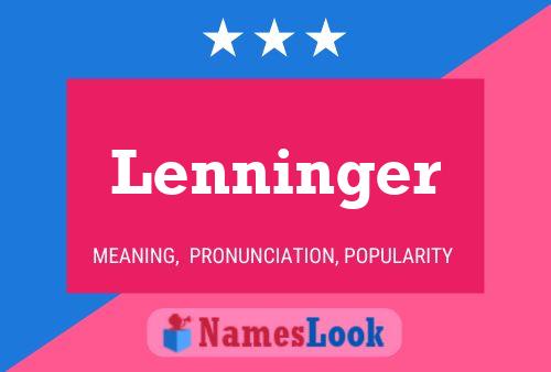 Lenninger Name Poster