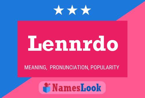 Lennrdo Name Poster