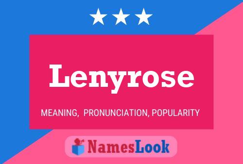 Lenyrose Name Poster