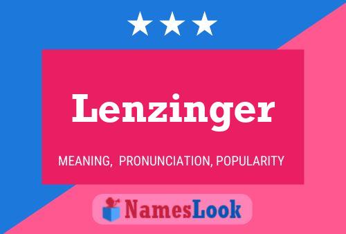 Lenzinger Name Poster