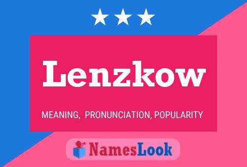 Lenzkow Name Poster