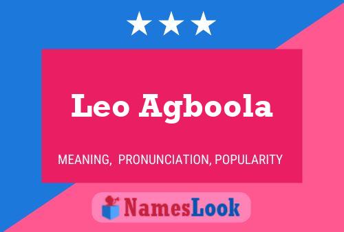 Leo Agboola Name Poster