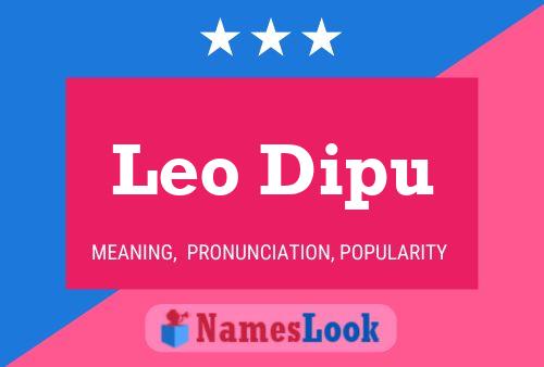 Leo Dipu Name Poster