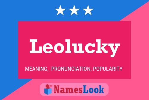 Leolucky Name Poster