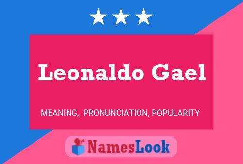 Leonaldo Gael Name Poster