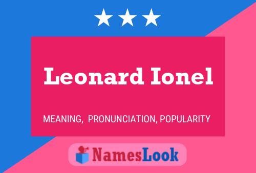 Leonard Ionel Name Poster