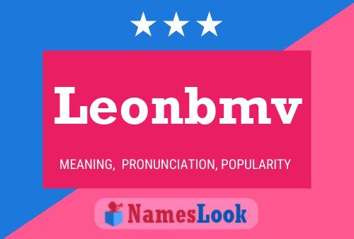 Leonbmv Name Poster