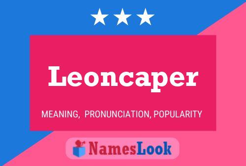 Leoncaper Name Poster