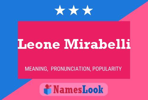 Leone Mirabelli Name Poster