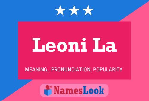 Leoni La Name Poster