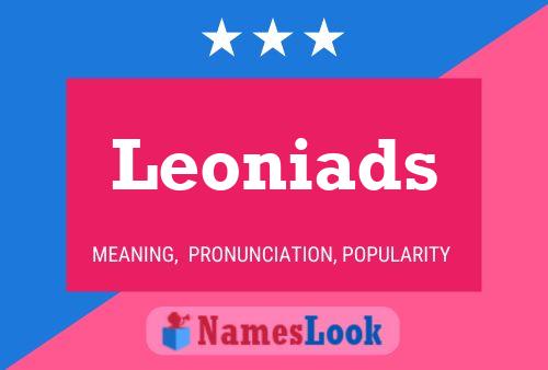 Leoniads Name Poster