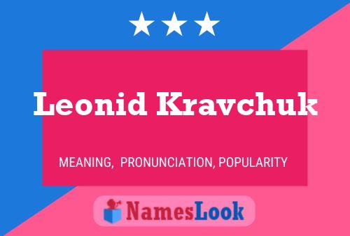 Leonid Kravchuk Name Poster