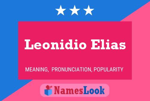 Leonidio Elias Name Poster