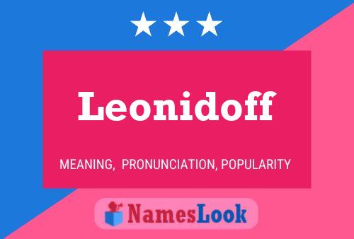 Leonidoff Name Poster