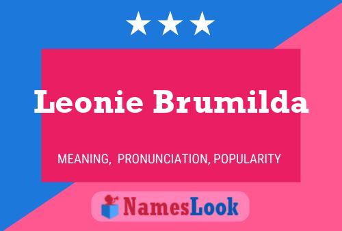 Leonie Brumilda Name Poster