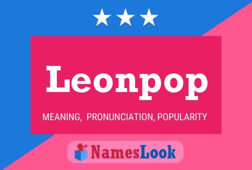 Leonpop Name Poster