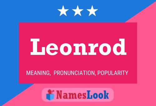 Leonrod Name Poster