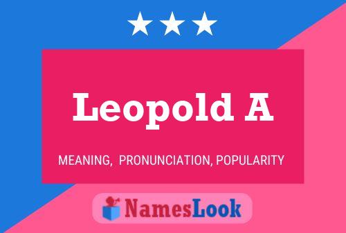 Leopold A Name Poster