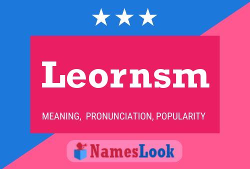 Leornsm Name Poster