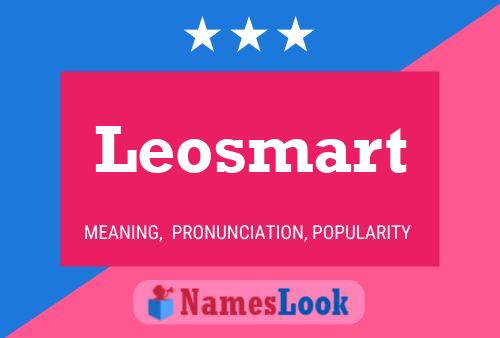 Leosmart Name Poster