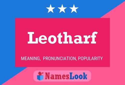 Leotharf Name Poster