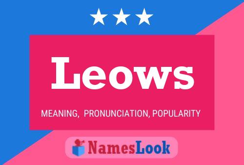 Leows Name Poster