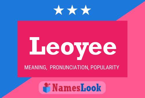 Leoyee Name Poster