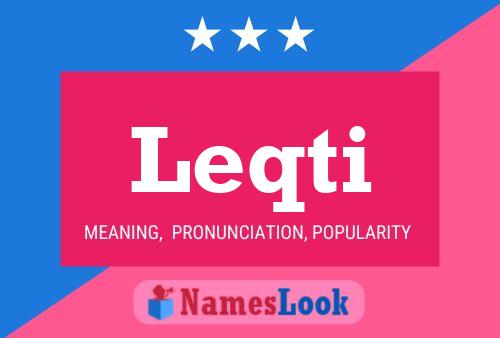 Leqti Name Poster