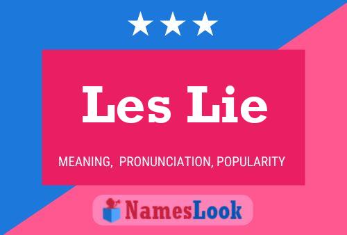 Les Lie Name Poster