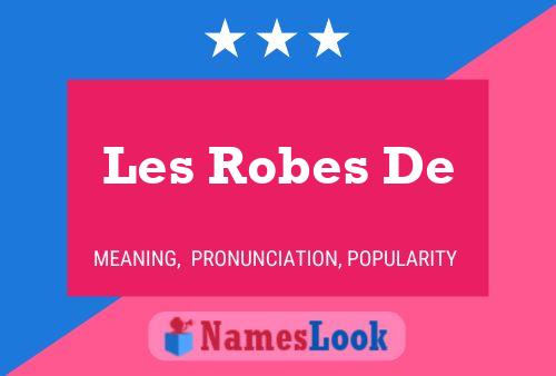 Les Robes De Name Poster