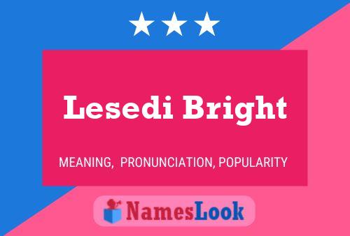 Lesedi Bright Name Poster