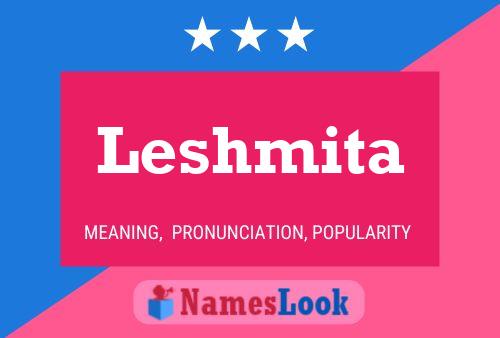 Leshmita Name Poster