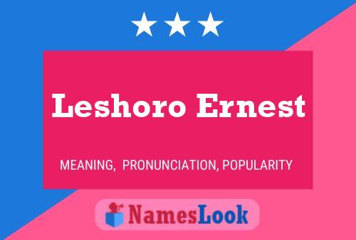 Leshoro Ernest Name Poster