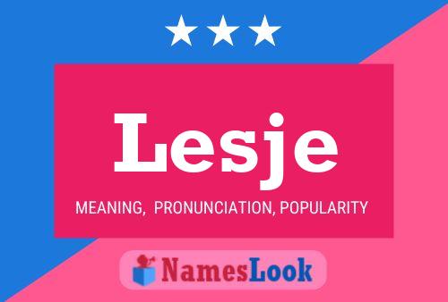 Lesje Name Poster