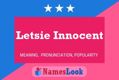 Letsie Innocent Name Poster