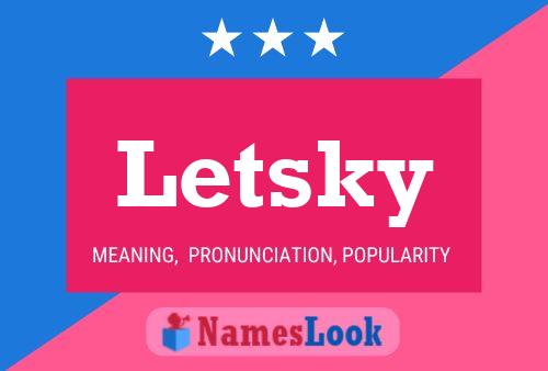 Letsky Name Poster