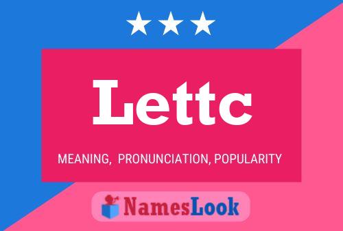 Lettc Name Poster