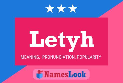 Letyh Name Poster