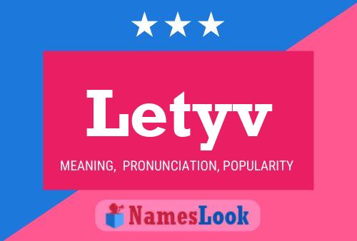 Letyv Name Poster