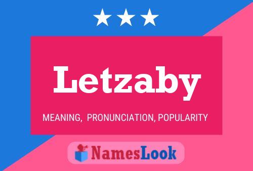 Letzaby Name Poster