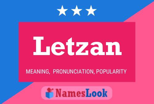 Letzan Name Poster