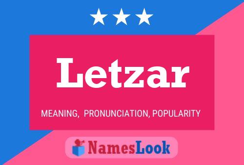 Letzar Name Poster