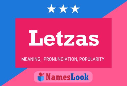 Letzas Name Poster