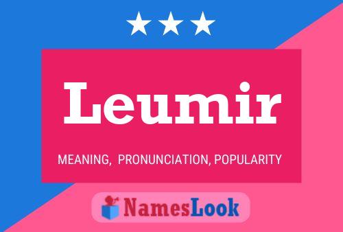 Leumir Name Poster