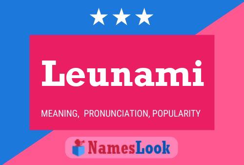 Leunami Name Poster