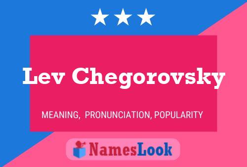 Lev Chegorovsky Name Poster