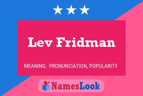 Lev Fridman Name Poster