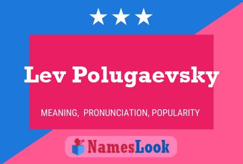 Lev Polugaevsky Name Poster