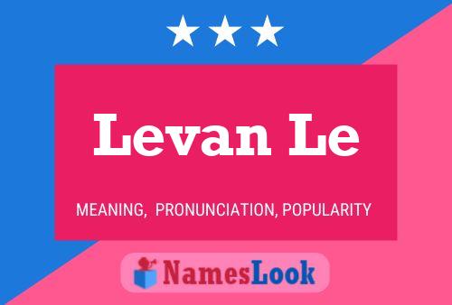 Levan Le Name Poster